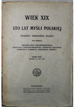 Wiek XIX Sto lat myśli polskiej Tom VIII