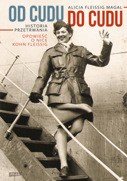 Od cudu do cudu: Historia przetrwania