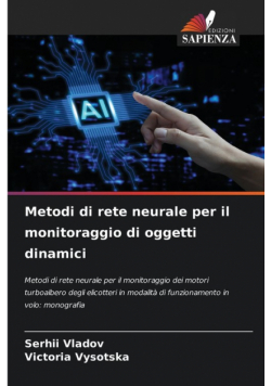Metodi di rete neurale per il monitoraggio di oggetti dinamici