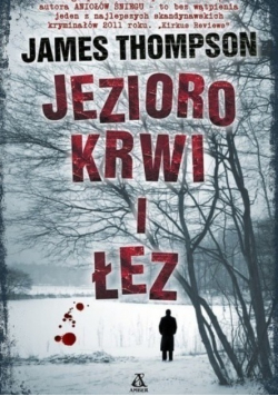 Jezioro krwi i łez