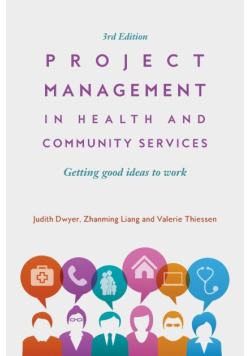 Project Management in Health and Community Services