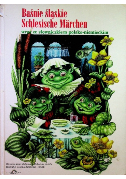 Baśnie śląskie Schlesische Marchen