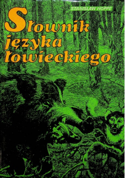 Słownik języka łowieckiego
