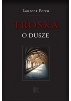 Troska o dusze