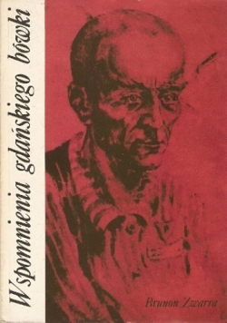 Wspomnienia gdańskiego bówki Tom 2