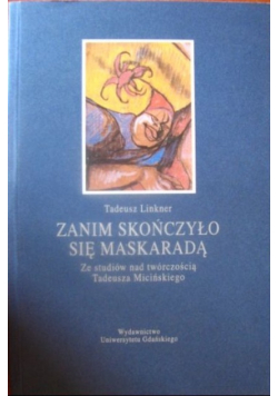 Zanim skończyło się maskaradą