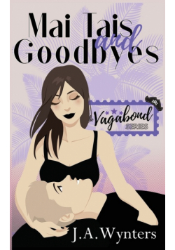 Mai Tais and Goodbyes