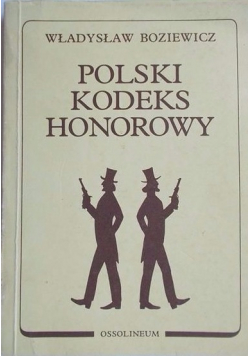 Polski Kodeks Honorowy Reprint 1939 r