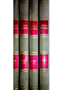 Biblia to jest Księgi Starego i Nowego Testamentu Tom I do IV Przedruk 15998 r
