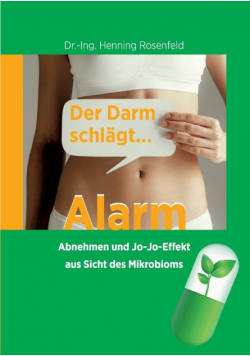 Der Darm schlägt Alarm