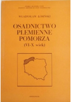 Osadnictwo plemienne Pomorza