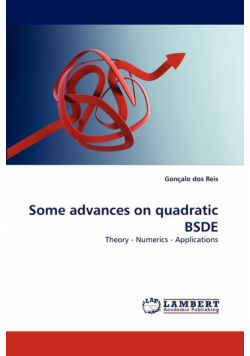 Some advances on quadratic BSDE