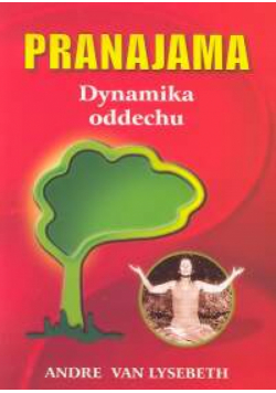 Pranajama Dynamika oddechu, Nowa