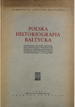 Polska Historiografia Bałtycka 1949 r
