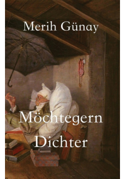 Möchtegern-Dichter