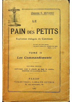 Le Pain des Petits Tome II Les Commandements 1923 r.