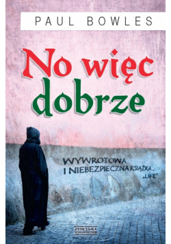 No więc dobrze
