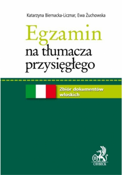 Egzamin na tłumacza przysięgłego: Zbiór dokumentów włoskich