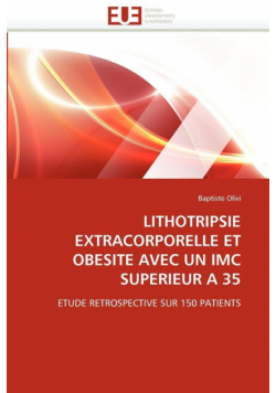 Lithotripsie extracorporelle et obesite avec un imc superieur a 35