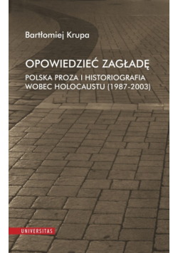 Opowiedzieć Zagładę