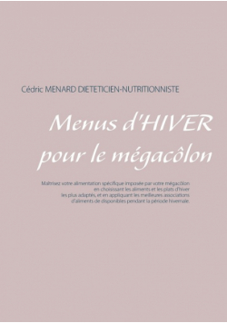 Menus d'hiver pour le mégacôlon