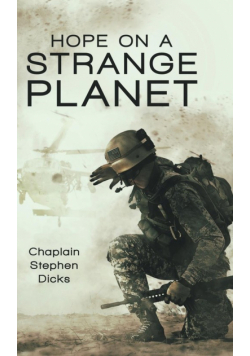 Hope on a Strange Planet