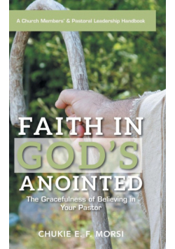 Faith in God's Anointed