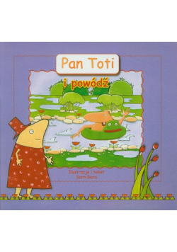 Pan Toti i powódź