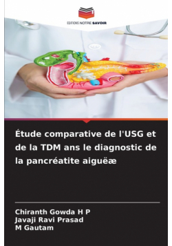 Étude comparative de l'USG et de la TDM ans le diagnostic de la pancréatite aiguëæ