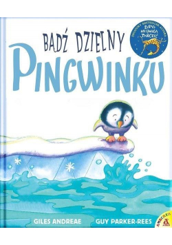 Bądź dzielny, pingwinku
