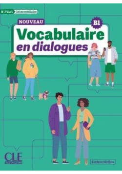 Vocabulaire en dialogues intermediaire B1