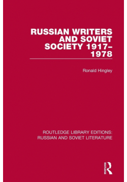 Russian Writers and Soviet Society 1917-1978