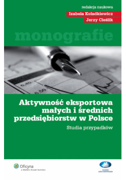 Aktywność eksportowa małych i średnich przedsiębiorstw w Polsce