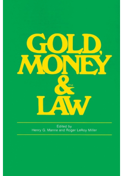 Gold, Money and the Law