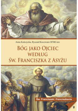 Bóg jako Ojciec według św. Franciszka z Asyżu