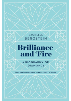 Brilliance and Fire