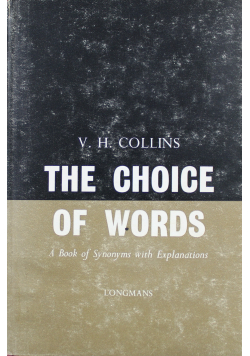 The Choice of Words