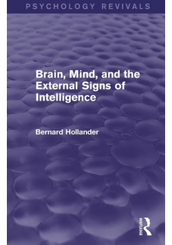 Brain, Mind, and the External Signs of Intelligence