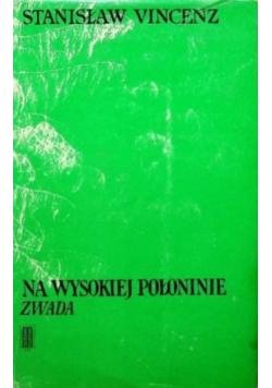 Na wysokiej połoninie. Zwada