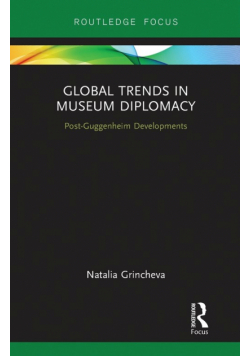 Global Trends in Museum Diplomacy