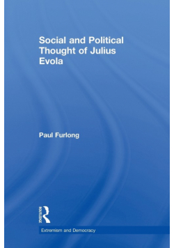 Social and Political Thought of Julius Evola