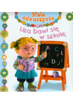 Liza bawi się w szkołę Mała dziewczynka
