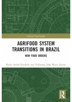 Agrifood System Transitions in Brazil