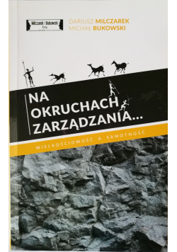 Na okruchach zarządzania