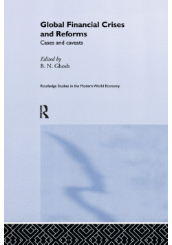 Global Financial Crises and Reforms