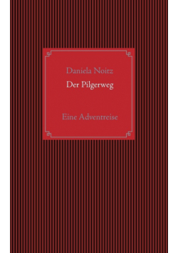 Der Pilgerweg