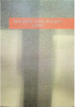 Rocznik Tomistyczny Nr 4 / 15