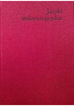 Języki indoeuropejskie Tom II