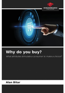 Why do you buy?