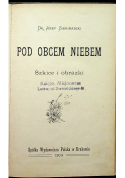 Pod obcem niebem 1904 r.